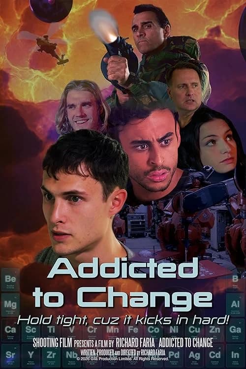 Addicted to Change film posteri